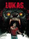 Lukas 7: Vukovi Lukas 7: Vukovi