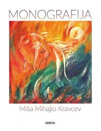 Miša Mihajlo Kravcev: Monografija