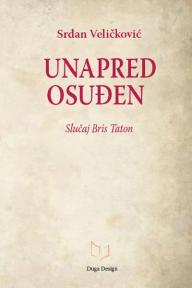 Unapred osuđen: Slučaj Bris Taton Unapred osuđen: Slučaj Bris Taton