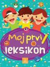 Moj prvi leksikon Moj prvi leksikon