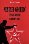 Mustafa Golubić i Pavle Bastajić: Staljinove ubice