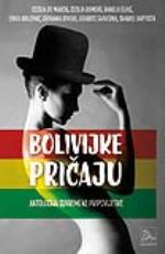 Bolivijke pričaju