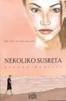 Nekoliko susreta Nekoliko susreta