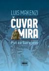 Čuvar mira: Put za Sarajevo