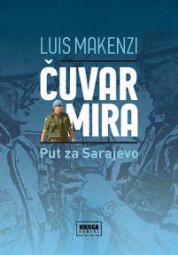 Čuvar mira: Put za Sarajevo