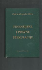 Finansijske i pravne špekulacije