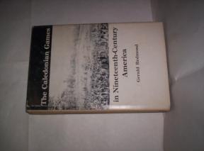 THE CALEDONIAN GAMES IN NINETEENTH-CENTURY AMERICA