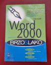 Word 2000 – Brzo i lako