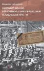 Umetnost odluke: Performans i samoupravljanje u Jugoslaviji 1945-91