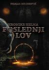 Hronike Helma: Poslednji lov