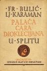 Palača cara Dioklecijana u Splitu