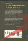 O Kalinovačkom odredu i Vrhovnom štabu 