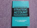 Handbook of Strategic Account Management: A Comprehensive Resource