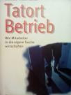 TATORT BATRIEB