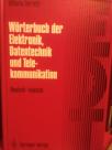 WORTERBUCH DER ELEKTRONIK,DATENTECHNIK UND TELEKOMMUNIKATION