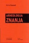 Arheologija znanja Arheologija znanja