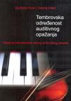 Tembrovska određenost auditivnog opažanja Tembrovska određenost auditivnog opažanja