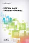 Liberalne teorije međunarodnih odnosa Liberalne teorije međunarodnih odnosa
