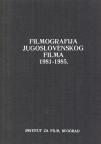 Filmografija jugoslovenskog filma 1981 – 1985.