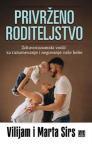 Privrženo roditeljstvo Privrženo roditeljstvo