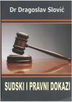 Sudski i pravni dokazi Sudski i pravni dokazi