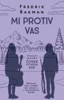 Mi protiv vas Mi protiv vas