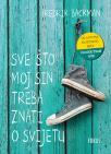 Sve što moj sin treba znati o svijetu Sve što moj sin treba znati o svijetu