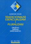 Tradicionalni esencijalizam i pluralizam