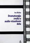 Dramaturgija zvuka u audio-vizuelnom delu