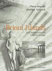 The Brioni Islands The Brioni Islands