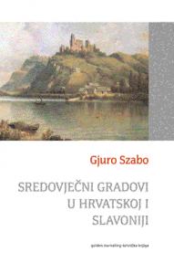 Sredovječni gradovi u Hrvatskoj i Slavoniji