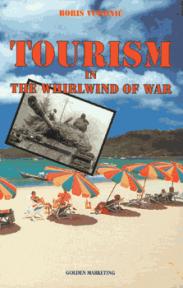 Tourism in the Whirlwind of War