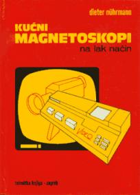 Kućni magnetoskopi na lak način