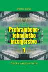 Prehrambeno-tehnološko inženjerstvo I