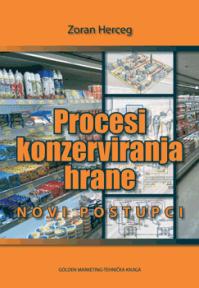 Procesi konzerviranja hrane: Novi postupci