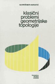 Klasični problemi geometrijske topologije