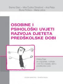Osobine i psihološki uvjeti razvoja djeteta predškolske dobi