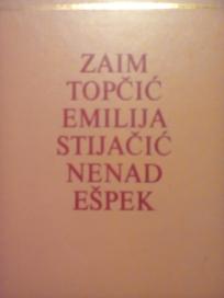 ZAIM TOPCIC-EMILIJA STIJACIC-NENAD ESPEK