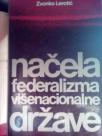 NACELA FEDERALIZMA  VISENACIONALNE  DRZAVE