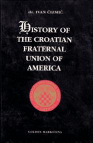 History of the Croatian Fraternal Union of America