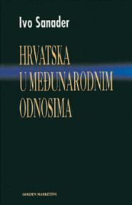 Hrvatska u međunarodnim odnosima 1990.-2000.