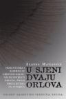 U sjeni dvaju orlova U sjeni dvaju orlova