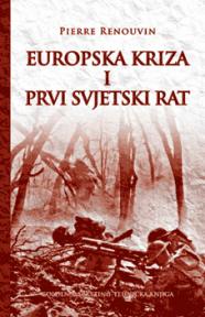 Europska kriza i Prvi svjetski rat