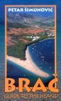 Brač: Guide to the Island Brač: Guide to the Island