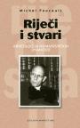 Riječi i stvari Riječi i stvari