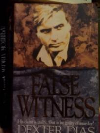 FALSE WITNESS