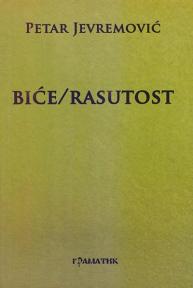 Biće / Rasutost