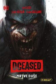 DCEASED: Mrtve duše 1-6