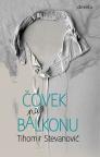 Čovek na balkonu Čovek na balkonu