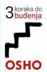 3 koraka do buđenja 3 koraka do buđenja